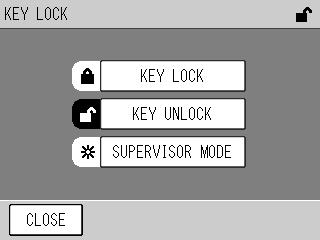 6 FUNCTIONALITIES 6.7 Key Lock When the [KEY LOCK] at the upper right corner of the screen is displayed in a box, pressing the [KEY LOCK] button displays the KEY LOCK screen.