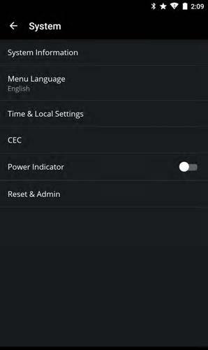 CHANGING THE DISPLAY SYSTEM SETTINGS To access the System Settings menu: From the Display Settings menu, tap on System.