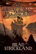 The sword maintains the protection in the enchanted forest and must be retrieved to keep wizards from attacking. Dragon s Plunder, written by Brad Strickland, c.