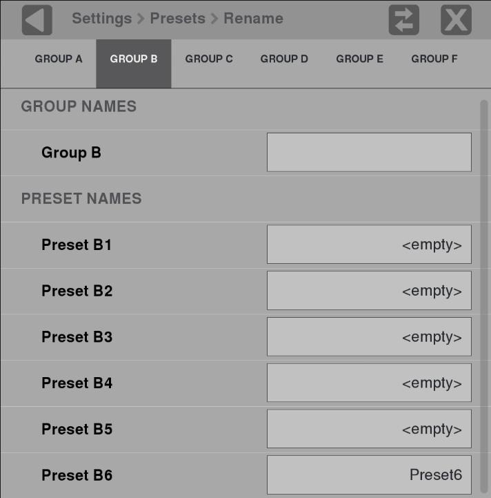 How to configure the instrument 3. Assign a user-defined name to a preset: a. Touch the Settings icon ( ) to open the Settings menu. b. Select Presets to open the Presets submenu. c. Select Rename to open the Presets Rename submenu shown below.