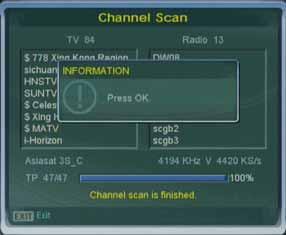 8.4 Channel scan Once you have started the scan you will be taken to the Channel Scan menu. Wait until channel scan reaches 100%. Press OK-Button to save all found channels. 8.