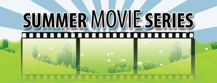 Come out and join us for the First Annual Summer Movie Series, a free,