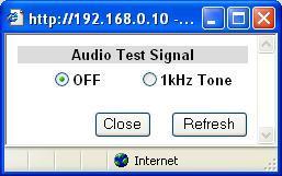 9-3-8. Audio Test Signal Clicking block (10) on the audio block diagram opens the Audio Test Signal dialog box.
