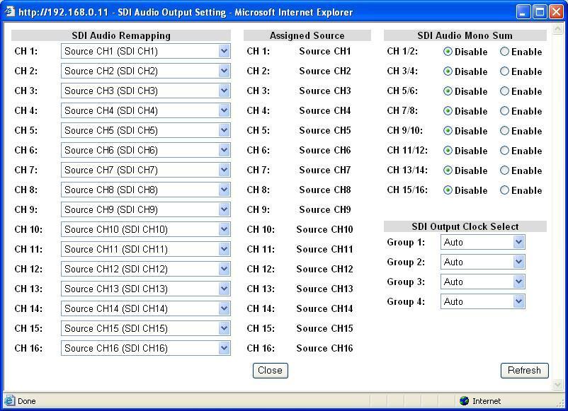 9-3-11. SDI Audio Output Settings Clicking block (11) on the audio block diagram opens the SDI Audio Output Setting dialog box. After completing the settings, click Close to close the dialog box.