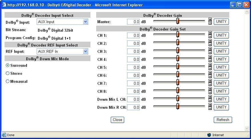 Analog Audio Remapping Parameter Default Setting range Description CH 1-CH 4 Each Source Source CH 1-16 *1 500Hz 1kHz Silence Down Mix-L *2 Down Mix-R *2 Dolby Decoder 1 8 Dolby Down Mix L Dolby Down