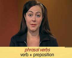 Another common feature of informal English is the use of phrasal verbs, or two word verbs. Phrasal verbs consist of a verb and a preposition.