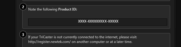 If your TriCaster is connected to a local network: Click the button as directed in the dialog
