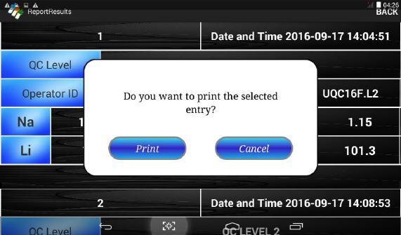 5. Data Base QC Results Continued, 4) For printing the results, give a long press on the screen. The dialogue box appears on the screen. 5) Select Print option to print the data.