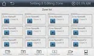 explains the purpose of the buttons. Table 2. Unit management buttons Icon Button name Purpose Delete page Move zone Move page Bind Unbind Creating a Zone The first zone is created automatically.