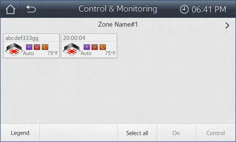 Control & Monitoring screen: Zone list after control option setup Select a zone button in the Zone List and to view the individual indoor units with their settings displayed (Figure 33). Figure 33.