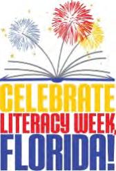 Duval Public Schools Literacy Week Activities January 23 27, 2017 Literacy Changes Our World Monday, January 23, 2017 Superintendent s All Star Literacy Week All Stars Go All Out for Reading!