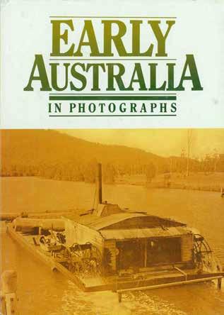 21 [Tennent, George J.; Hay, William O.; Fox, Matt J. & others]. EARLY AUSTRALIA IN PHOTOGRAPHS. [A Pictorial Survey of the Progress of a Young Nation]. Roy. 4to, Facsimile Edition; pp.