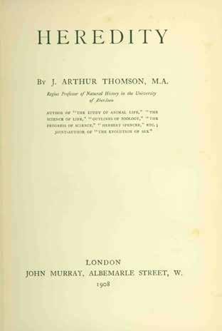 35 Thomson, J. Arthur. HEREDITY. Thick 8vo, First Edition, Second Impression; pp. xvi, 606(last blank), [2](adv.