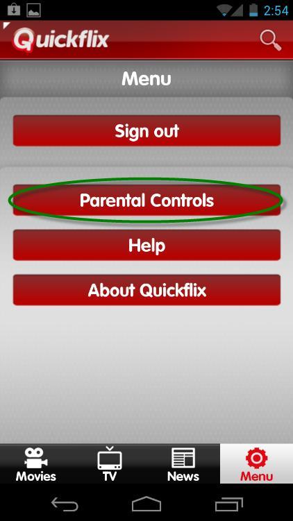 Parental Controls Setting I. To change your Parental Controls setting head to www.quickflix.com.