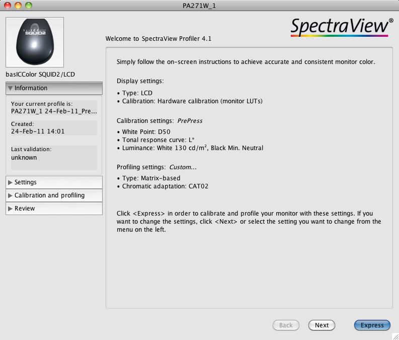 3. Quick Start 3.1 The User Interface After launching SpectraView Profiler the main window will show up on all connected monitors.