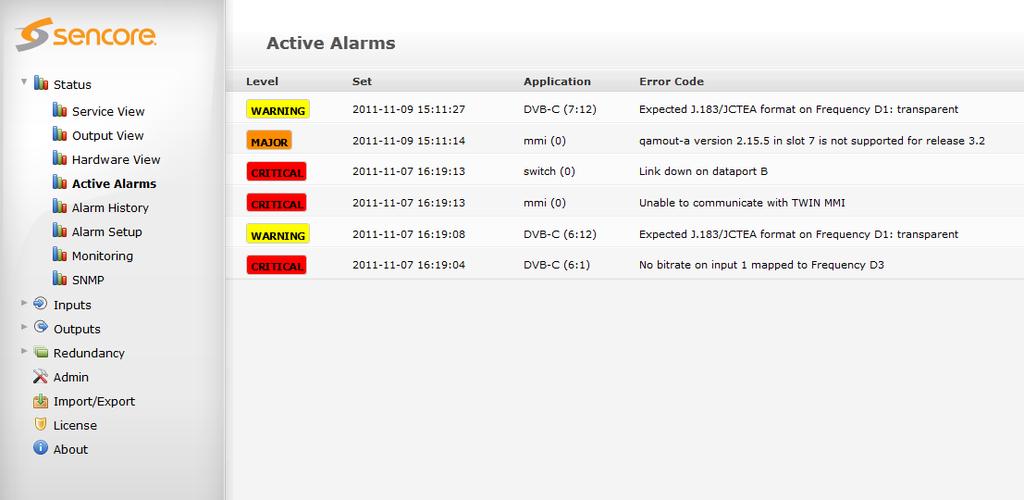 The active alarms are first filtered by the active alarms filter, then by the root cause filter, if enabled.