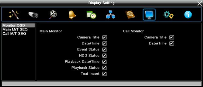 6.8 Display Setting You can configure the settings for displaying the camera / DVR information on the live view image.
