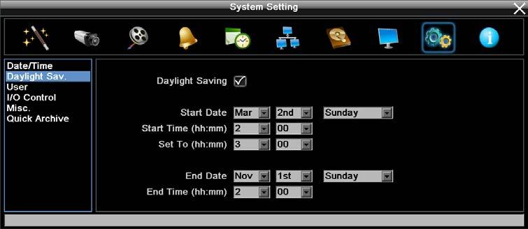 6.9.2 Daylight Saving Time You can configure the settings for DVR to automatically adjust to daylight saving time. Figure 6-38 Daylight Saving: Check the box to enable automatic daylight saving time.