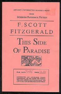 Stapled orange wrappers. Fine. #337663... $85 FITZGERALD, F. Scott. This Side of Paradise.