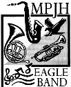 00 each Show your MPJH Eagle Band pride! Yard Sign $15.
