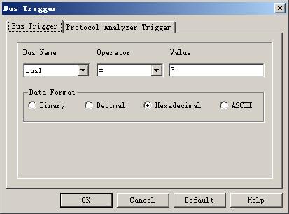 Fig 4-18 - Bus Trigger Dialog Box Tip: The Bus Name item can be selected from the pull-down menu (It only displays the general Bus name), and also the ASCII mode is added. 2.