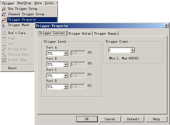 Task 2. Trigger Property Setup Step1. Click icon or click Trigger Property from the Trigger on the Menu Bar. The dialog box will appear as shown in Fig 4-4. Fig 4-4 - Trigger Property Step2.