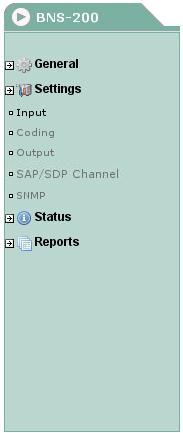 Chapter Two - BNS-200 Streamer Settings In this Chapter Input Section Settings Coding