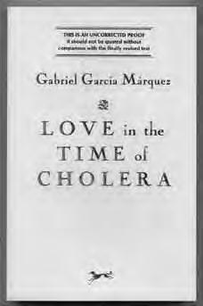 Virginia and Leonard Woolf at the Hogarth Press. One of the scarcer and more elaborate productions of the press. [BTC #369436] 109 GARCÍA MÁRQUEZ, Gabriel. Love in the Time of Cholera.