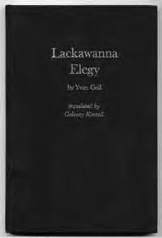 (Galway KINNELL). Lackawanna Elegy. Translated by Galway Kinnell. Fremont, Michigan: Sumac Press (1970). First edition. Fine in boards.