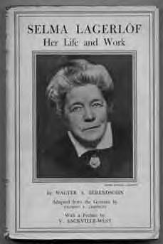 [BTC #368330] 186 (LAGERLÖF, Selma). BERENDSOHN, Walter A. Selma Lagerlöf: Her Life and Work. Garden City: Doubleday, Doran 1932. First American edition. Adapted from the German by George F. Timson.