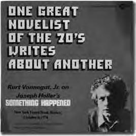 One Great Novelist of the 70 s Writes about Another: Kurt Vonnegut, Jr. on Joseph Heller s Something Happened. (New York): Ballantine Books 1974.