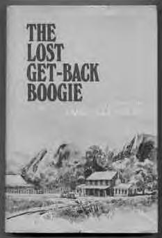 459 BURKE, James Lee. The Lost Get-Back Boogie. Baton Rouge: Louisiana State University Press 1986. First edition.