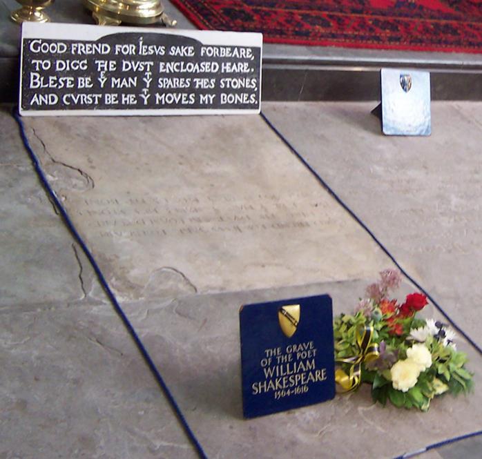 His gravestone bears an epitaph which Shakespeare himself supposedly wrote.