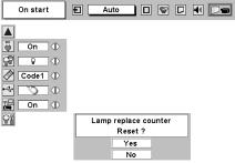 SETTING/APPENDIX Lamp counter reset This function is used to reset Lamp Replace Counter. When replacing Projection Lamp, reset Lamp Replace Counter by using this function.