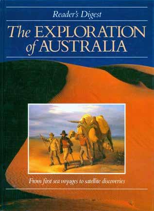 9 Cannon, Michael. THE EXPLORATION OF AUSTRALIA. 4to, First Edition; pp. 304; numerous coloured illustrations, & maps.
