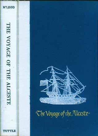 42 M Leod, John. THE VOYAGE OF THE ALCESTE. To the Ryukyus and Southeast Asia. By John M Leod, Surgeon of the Alceste. With an introduction by Shannon McCune. 8vo, Facsimile Edition; pp.