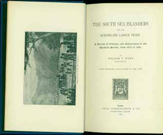 62 Wawn, William T. THE SOUTH SEA ISLANDERS and the Queensland Labour Trade. A Record of Voyages and Experiences in the Western Pacific, from 1875 to 1891. By William T. Wawn, Master Mariner.