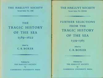 6 Boxer, C. R. THE TRAGIC HISTORY OF THE SEA 1589-1622.