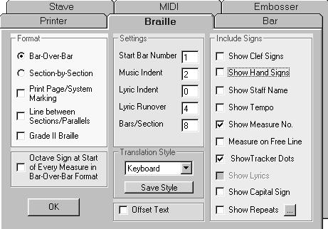 Braille Formatting Braille Options Dialogue Box Show Clef Signs eg Treble >/L or Bass >#L In some pieces it is useful to show the Clef Name eg Treble Clef or Bass Clef.