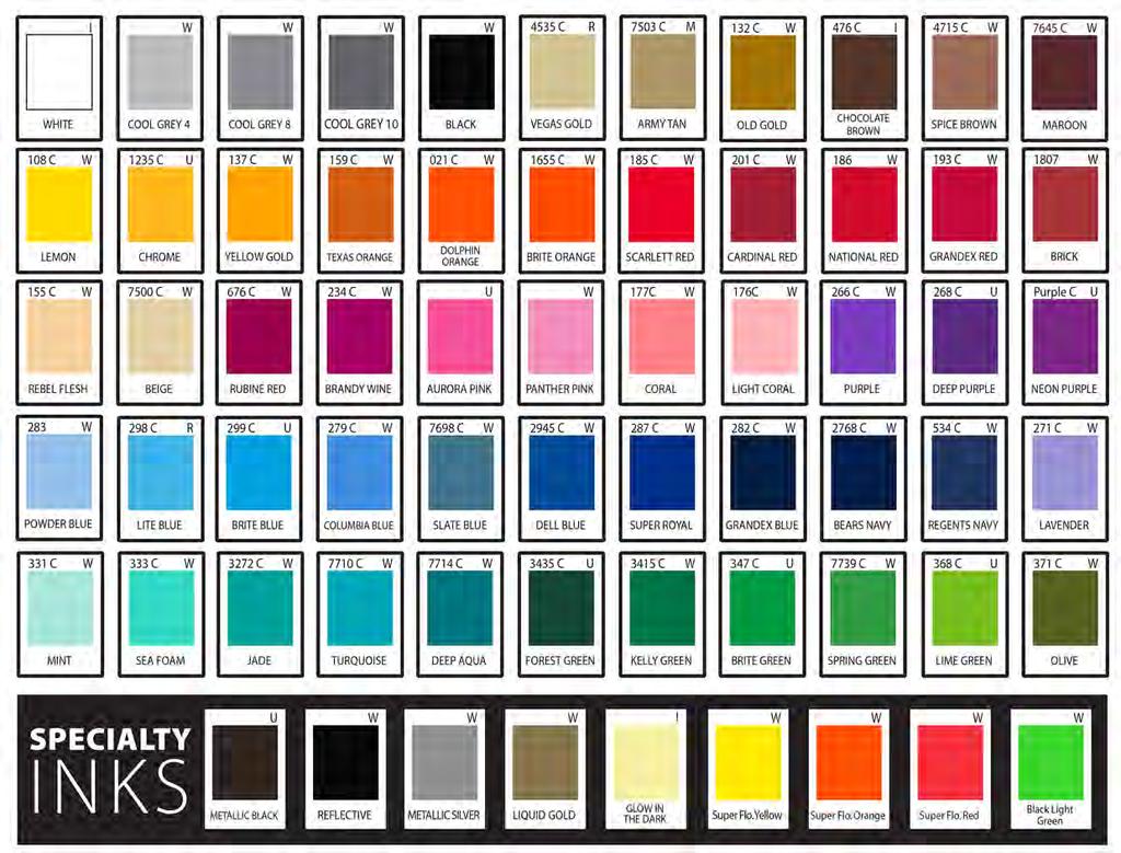 STANDARD INK COLORS Note that colors may vary due to differences in monitor/printer calibrations to actual print.