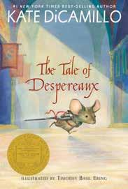OTHER AWARD-WINNING NOVELS BY KATE DiCAMILLO PB: 978-0-7636-8089-3 Newbery Medal Winner New York Times Bestseller [DiCamillo] sets the stage for a battle between the forces of Darkness and Light in