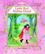 RED RIDING HOOD (GIANT SIZE) Retold by Lesley Young, illustrated by Jenny Williams ISBN: 9781861478290 HOUSE CODE: 7872