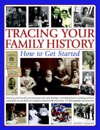 PASTIMES & PETS Classic Backlist Relaunch TRACING YOUR FAMILY HISTORY Discover your roots and heritage in the UK: everything from accessing archives and public records to the internet Kathy Chater