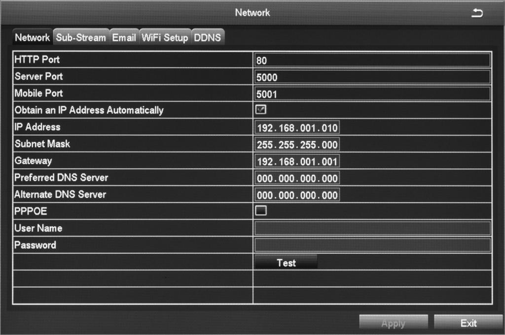 Network Screen Network Configuration includes five tabs: Network Sub-Stream Email WiFi Setup DDNS Network Tab Do not change these presets. This is for information purposes only.