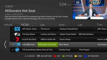 Full Guide The full guide enables you browse through more channel listings for the next 8 days, to view the full guide, open up the Mini Guide by pressing the Green button, press the Green button