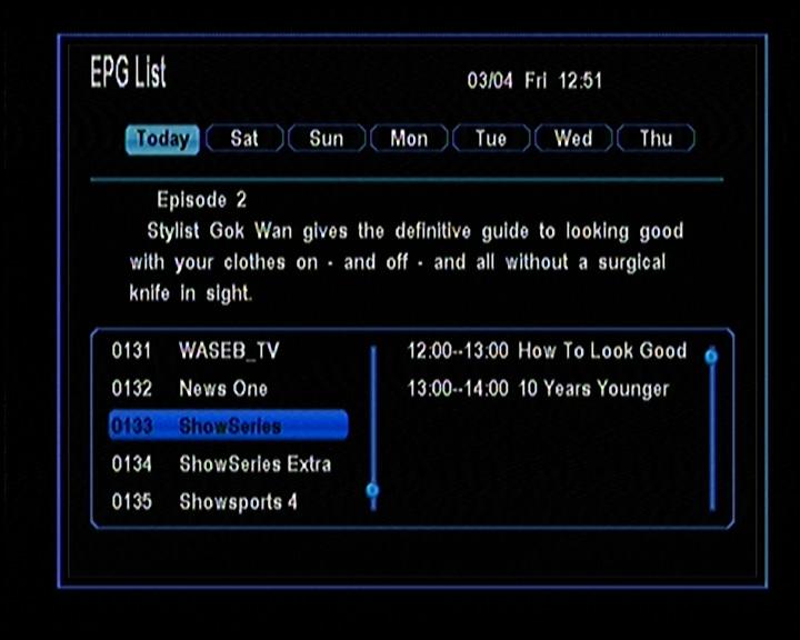 includes the channels of this satellite. 8.4 EPG You can view the EPG information of all channels in time and date.
