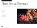 Piano Recital Showcase Piano Recital Showcase Great Value! What should my students play for the recital? This series provides easy answers to this common question.