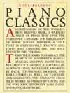 Highlights from The Library of... Piano Classics A compendium of the world s most loved music.
