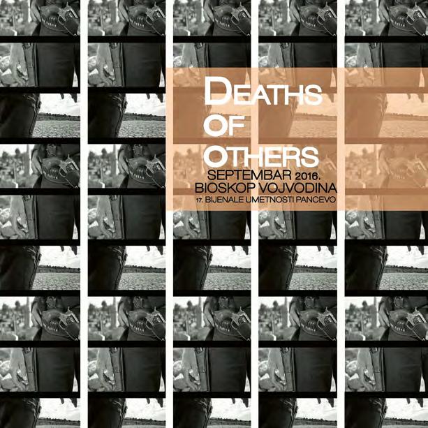 Deaths of Others, 2016.