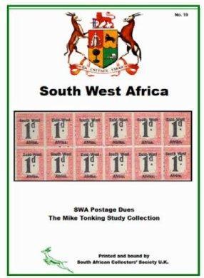 SACS Study Collection No 19 A study collection showing all the printings and the identification of the SWA Postage Dues.